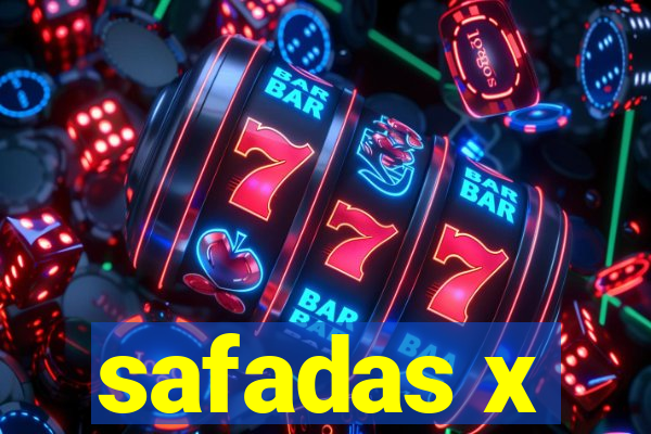 safadas x